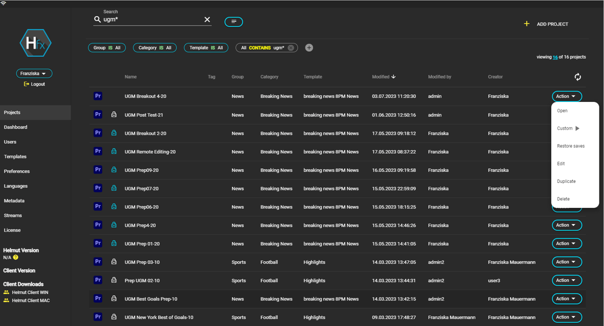 Keep tabs on all your projects with HelmutFX.